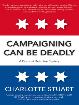 Campaigning Can Be Deadly - ebook